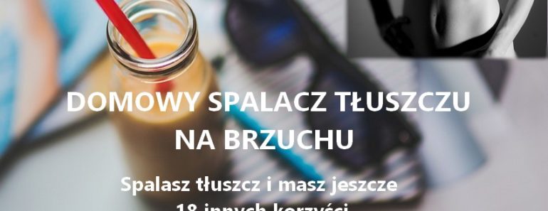 PrzepisyNaZdrowie.pl-przepis-na-domowy-spalacz-tluszczu-sposob-na-odchudzanie-18-korzysci