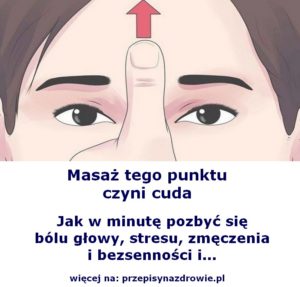 przepisynazdrowie.pl-jak-w-minute-pozbyc-sie-bolu-glowy-stresu-bezsennosci