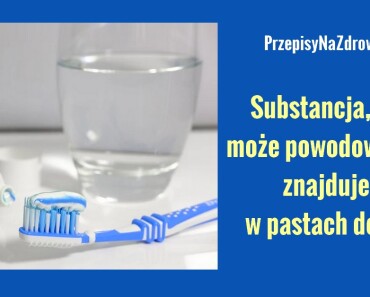 PRZEPISYNAZDROWIE.pl-pasta-do-zebow