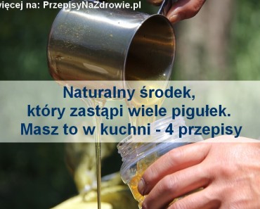 PrzepisyNaZdrowie.pl.pl-naturalny-srodek-zamiast-lekow-masz-w-kuchni