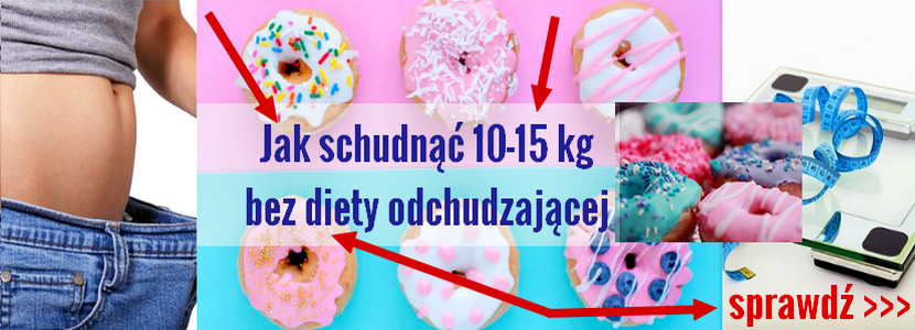 Jak schudnąć 10-15 kg bez odchudzania? Jak schudnąć 10-15 kg bez odchudzania